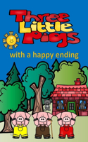 Three Little Pigs with a Happy Ending