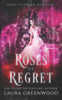 Roses Of Regret