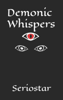 Demonic Whispers