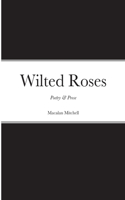 Wilted Roses