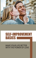 Self-Improvement Basics