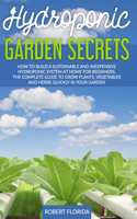 Hydroponic Garden Secrets