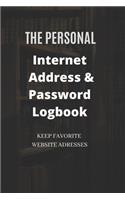 The Personal Internet Address & Password Logbook (removable cover band for security)