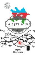 Aliyev & Co.: 35 Letter to My Son: English Language Edition