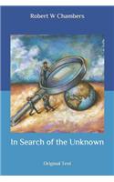 In Search of the Unknown: Original Text