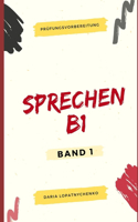 Sprechen B1: Beispieltexte