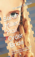 Sarah Miller, Mail Order Bride