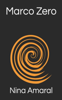 Marco Zero: (7 Saga Zero)
