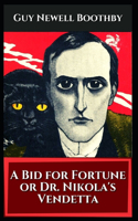 A Bid for Fortune or Dr. Nikola's Vendetta: Illustrated