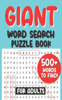 Giant Word Search Puzzle Book For Adults 500+ Words to Find!