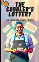 The Cobbler's Lottery: A Tale of Transformation & Community