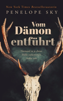 Vom Dämon entführt: Dark Thriller Romance Deutsch(1 Cult Suspense Duet)