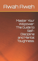 Master Your Willpower