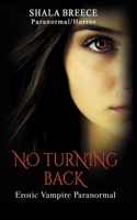 No Turning Back