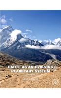 Earth as an Evolving Planetary System