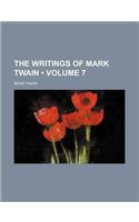 The Writings of Mark Twain (Volume 7)