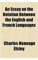 An Essay on the Relation Between the English and French Languages