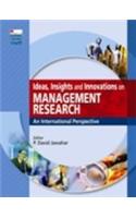 Ideas, Insights, and Innovation on Management Research: An International Perspective