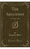 The Arguenot, Vol. 3