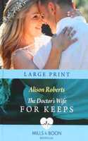 The Doctor's Wife For Keeps