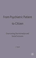 From Psychiatric Patient to Citizen