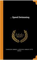 ... Speed Swimming