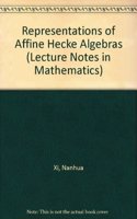 Representations of Affine Hecke Algebras