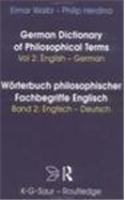 German Dictionary of Philosophical Terms Worterbuch Philosophischer Fachbegriffe Englisch