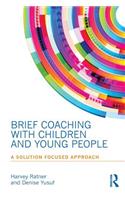 Brief Coaching with Children and Young People