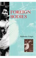 Foreign Bodies