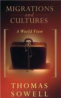 Migrations And Cultures: A World View