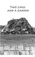 Two Lines and a Garden
