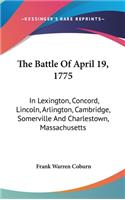 The Battle Of April 19, 1775