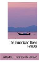 The American Rose Annual