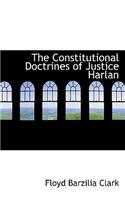 The Constitutional Doctrines of Justice Harlan: (English)