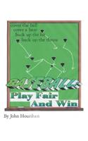 Play Fair And Win