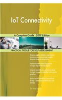 IoT Connectivity A Complete Guide - 2019 Edition