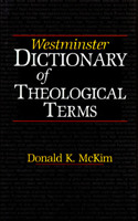 Westminster Dictionary of Theological Terms