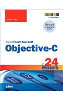 Sams Teach Yourself Objective-C in 24 Hours