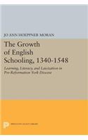 The Growth of English Schooling, 1340-1548