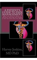 Patient's Guide to Pain Management