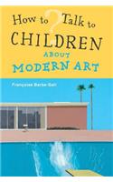 How to Talk to Children about Modern Art
