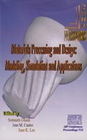 Materials Processing and Design: Modeling, Simulation and Applications Numiform 2004: Proceedings of the 8th International Conference on Numerical Methods in Industrial Forming Processes