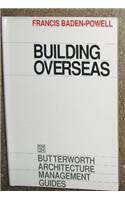 Building Overseas