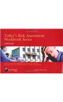 Tolley's Risk Assessment Workbook Series: Offices