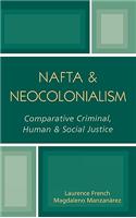 NAFTA & Neocolonialism