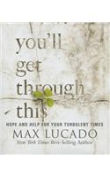You'll Get Through This (Miniature Edition): Hope and Help for Your Turbulent Times