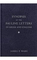 Synopsis of the Pauline Letters in Greek and English