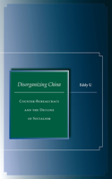 Disorganizing China