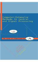 Computer Intensive Methods in Control and Signal Processing